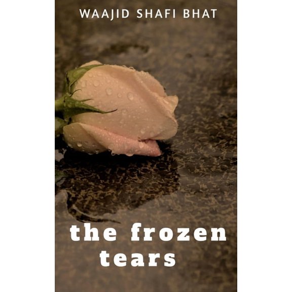 The Frozen Tears, (Paperback)