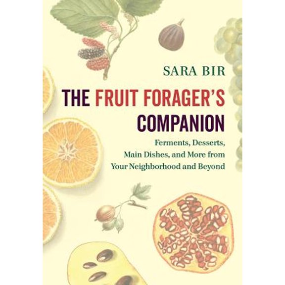 The Fruit Forager's Companion (Paperback)