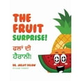 thumbnail image 1 of The Fruit Surprise!: Punjabi Version, (Paperback), 1 of 1