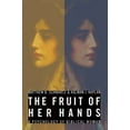 thumbnail image 1 of The Fruit of Her Hands : A Psychology of Biblical Woman (Paperback), 1 of 2