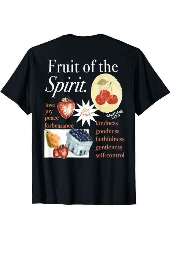 The Fruit of The Spirit Galatians 5 22-23 Christian Jesus T-Shirt