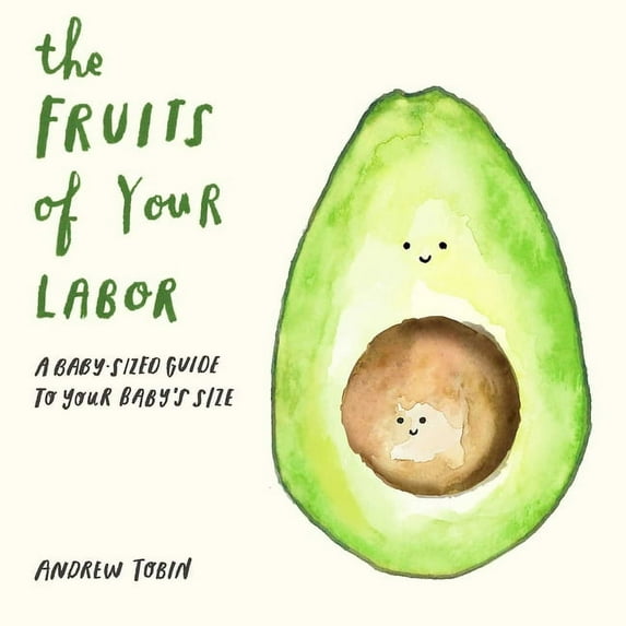 The Fruits of Your Labor (Board book)