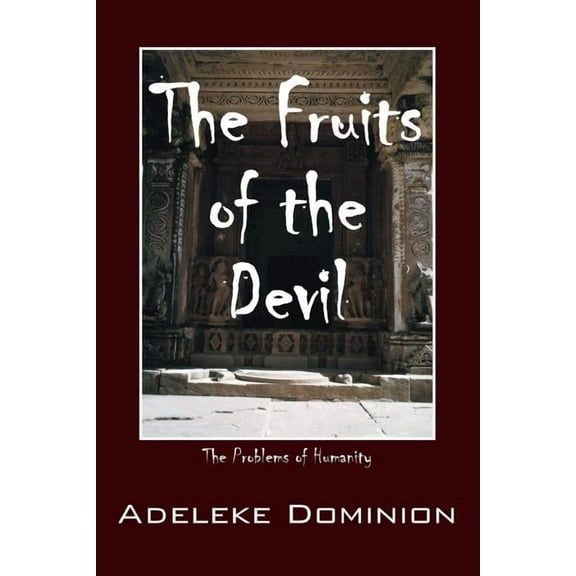 The Fruits of the Devil (Paperback)