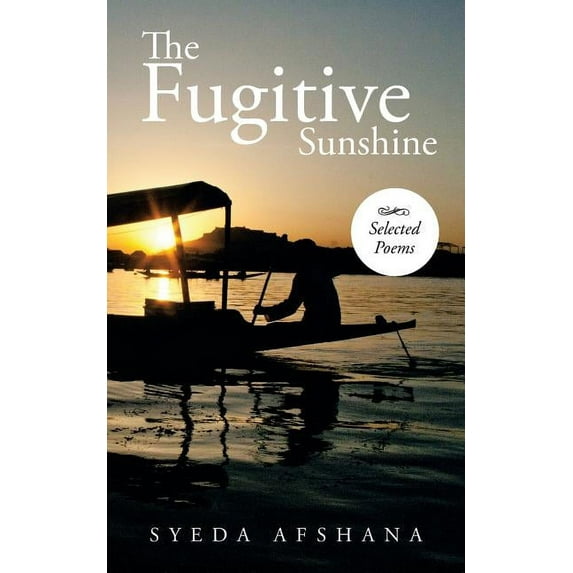 The Fugitive Sunshine (Paperback)