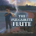 thumbnail image 1 of The Fulgurite Flute, (Paperback), 1 of 1