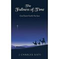 thumbnail image 1 of The Fullness of Time (Hardcover), 1 of 1