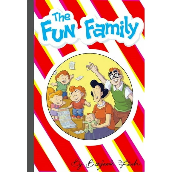 The Fun Family (Paperback)
