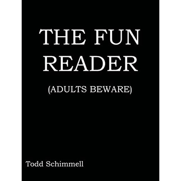 Pre-Owned The Fun Reader: (Adults Beware) Paperback