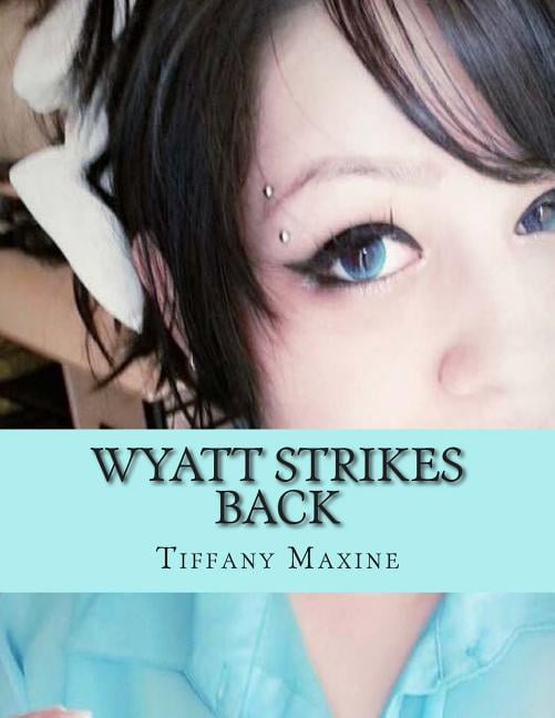 The Fun in Dysfunction: Wyatt Strikes Back (Paperback)