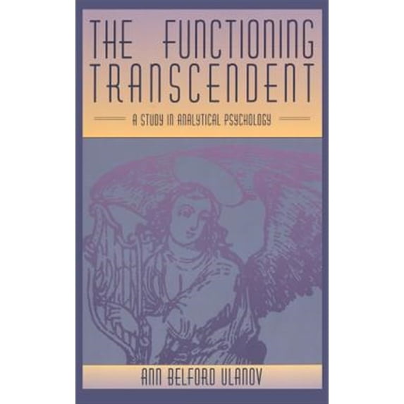 The Functioning Transcendent (Hardcover)
