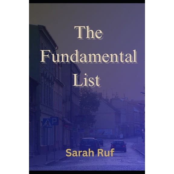 The Fundamental List, (Paperback)