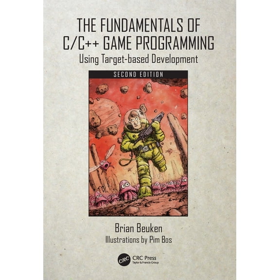 The Fundamentals of C/C++ Game Programming: Using Target-based Development, (Paperback)