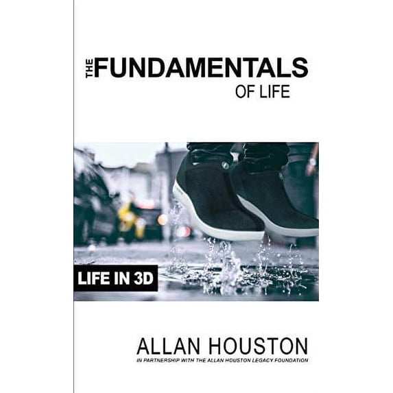 Pre-Owned The Fundamentals of Life: Life in 3D (Paperback) 1948145251 9781948145251