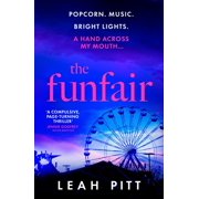 The Funfair A Gripping Psychological Suspense Thriller for 2025 That Will Keep You Up All Night - Perfect for Summer Re, Paperback