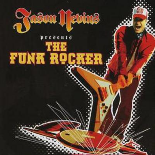 The Funk Rocker Jason Nevins (CD)