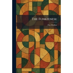 The Funkienese, (Paperback)