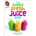 thumbnail image 1 of The Funky Fresh Juice Book (Hardcover), 1 of 1