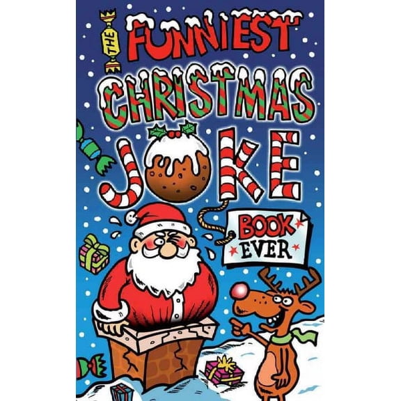 The Funniest Christmas Joke Book Ever (Paperback)