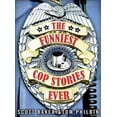 thumbnail image 1 of The Funniest Cop Stories Ever (Paperback), 1 of 1