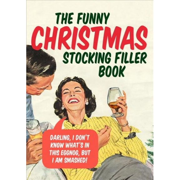 The Funny Christmas Stocking Filler Book (Paperback)