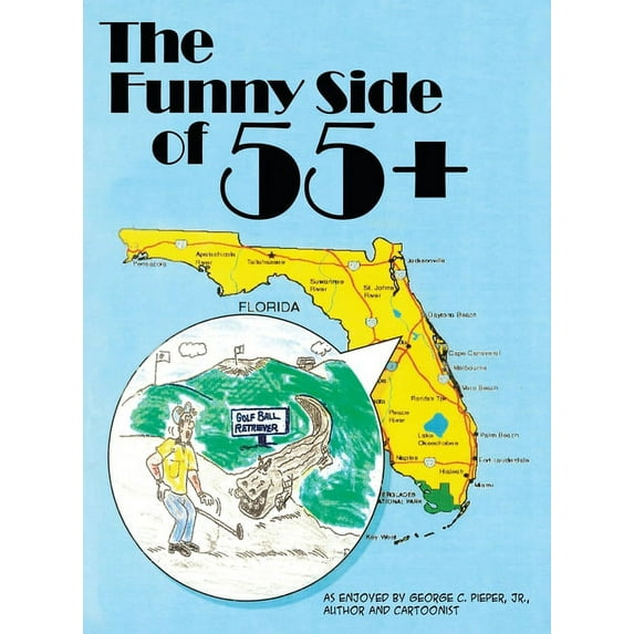 The Funny Side of 55+ (Hardcover)