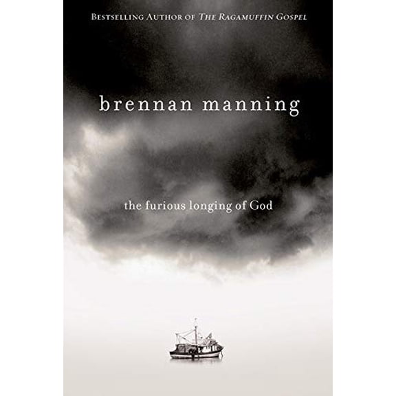 Pre-Owned The Furious Longing of God (Hardcover)