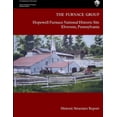 thumbnail image 1 of The Furnace Group - Hopewell Furnace National Historic Site Elverson, Pennsylvania (Historic Structure Report) (Paperback), 1 of 1