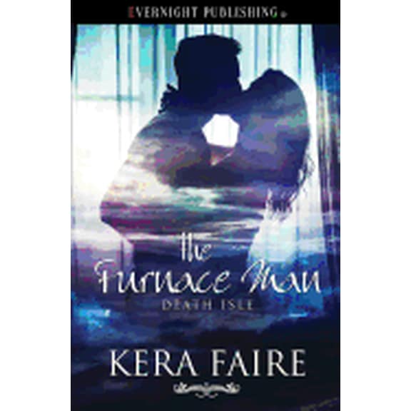 The Furnace Man Death Isle Paperback 1773392778 9781773392776 Kera Faire
