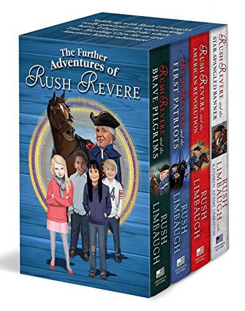 Rush Revere: The Further Adventures of Rush Revere (Hardcover)