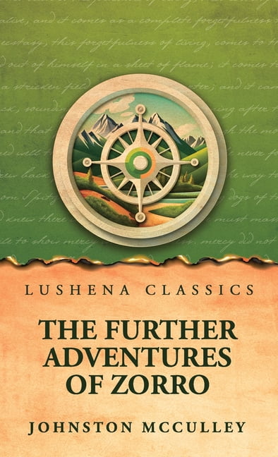 The Further Adventures of Zorro, (Hardcover)