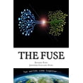 thumbnail image 1 of The Fuse: Two Worlds Come Together, (Paperback), 1 of 1
