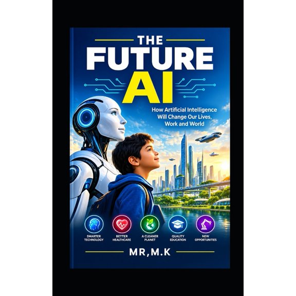 The Future AI, (Paperback)