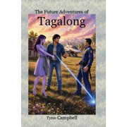 The Future Adventures of Tagalong, Paperback