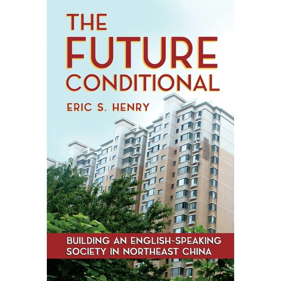 The Future Conditional, (Paperback)
