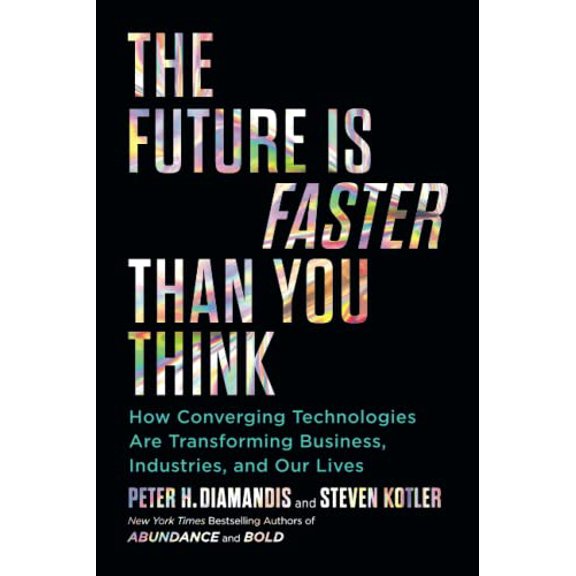 Pre-Owned Future Is Faster Than You Think (Paperback) 1982143215 9781982143213
