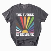 The Future Is Inclusive T-Shirt, Rainbow Pride Tee, LGBTQ Progress Pride Graphic Tee