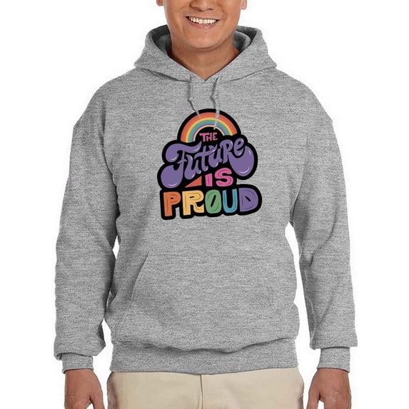 The Future Is Proud. Hoodie Men -Smartprints Designs, Male 4X-Large