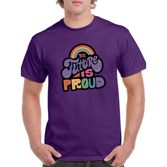 The Future Is Proud T-Shirt Men -Smartprints Designs, Male Small