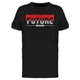 thumbnail image 1 of The Future Is Right Now T-Shirt Men -Image by Shutterstock, Male 3X-Large, 1 of 2