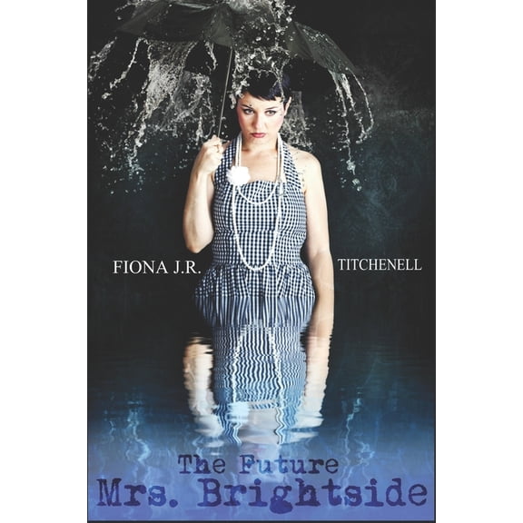 The Future Mrs. Brightside (Paperback)