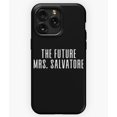 thumbnail image 1 of The Future Mrs. Salvatore Funny TVD Fan Quote Art A988&nbsp;Phone Case for iPhone 11 to 17 Pro Max, 1 of 2