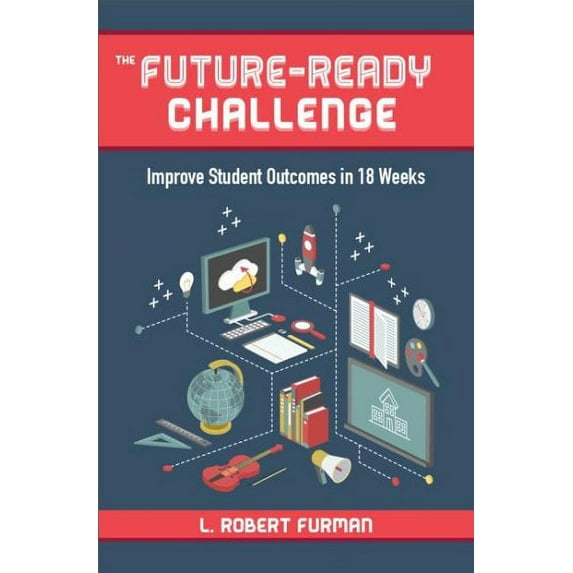 The Future-Ready Challenge