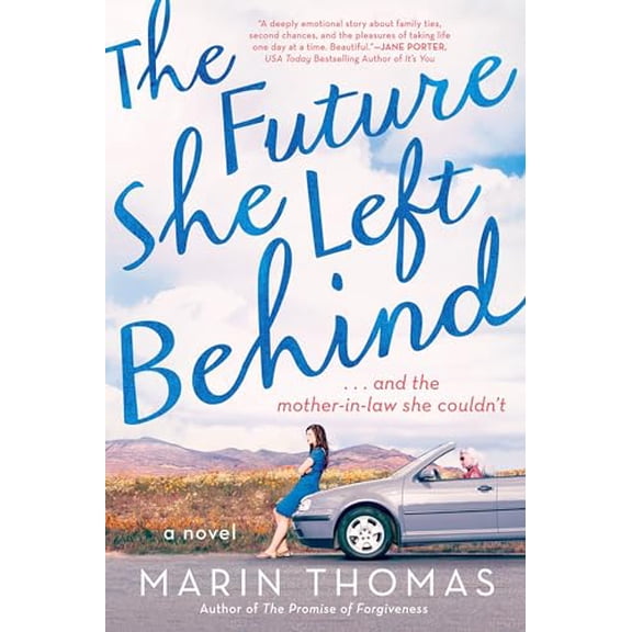 Pre-Owned The Future She Left Behind (Paperback) 0451476301 9780451476302