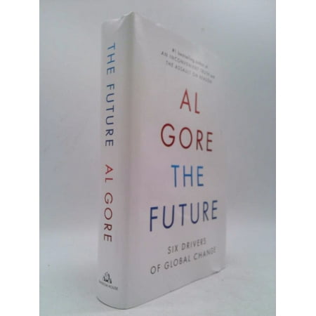 The Future: Six Drivers of Global Change [Hardcover - Used]