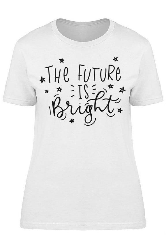 The Future T-Shirt Women -Image by Shutterstock, Female Medium