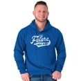 thumbnail image 1 of The Future Was Now Motivational Quote Unisex Plus Size Hoodie Brisco Brands 4X, 1 of 6