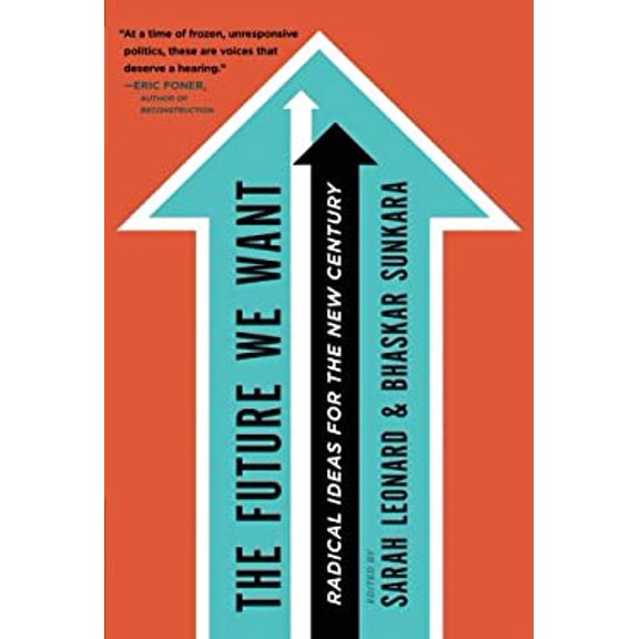 Pre-Owned Future We Want (Paperback) 0805098291 9780805098297