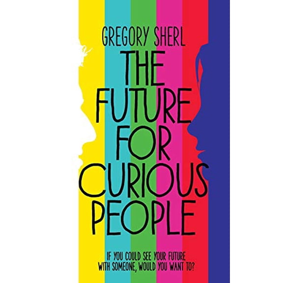 The Future for Curious People