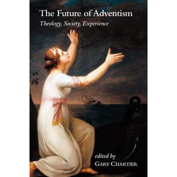 The Future of Adventism (Paperback)