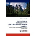 thumbnail image 1 of The Future of Biotechnology Applications in European Forestry (Paperback), 1 of 1